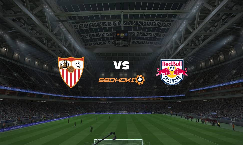 Live Streaming Sevilla vs FC Salzburg 14 September 2021 1