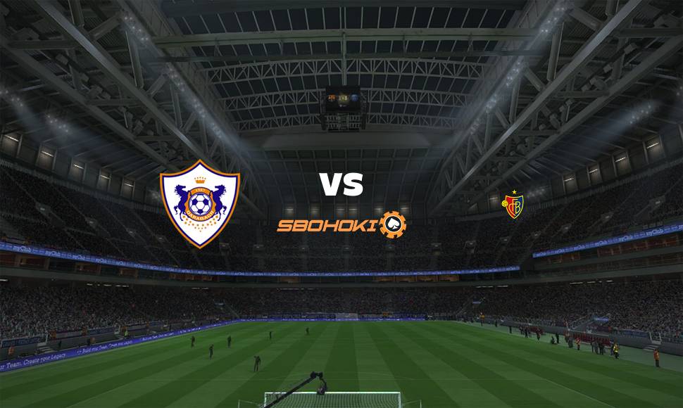 Live Streaming FK Qarabag vs FC Basel 16 September 2021 1