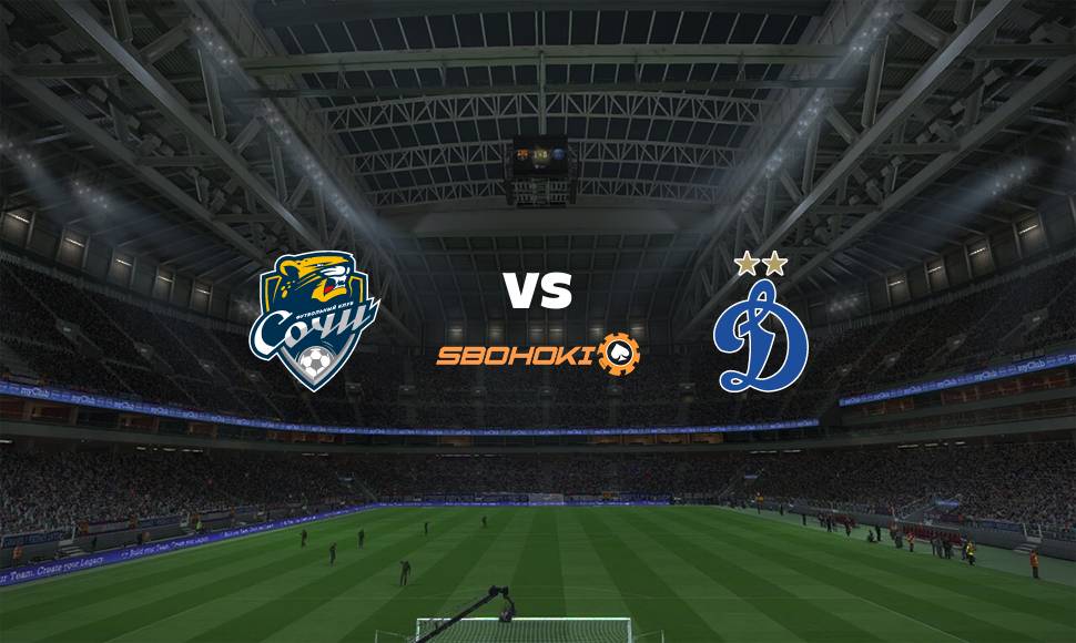 Live Streaming 
Sochi vs Dinamo Moscow 19 September 2021