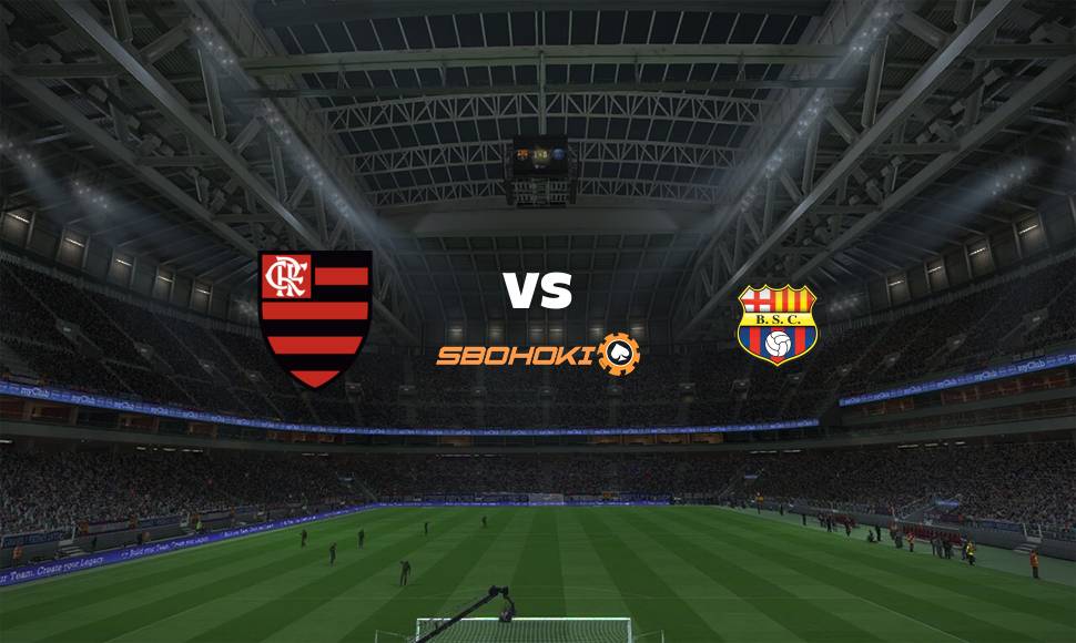 Live Streaming 
Flamengo vs Barcelona SC 23 September 2021