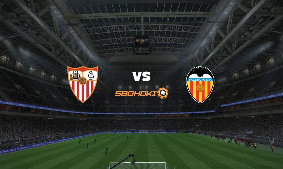 Live Streaming 
Sevilla vs Valencia 22 September 2021