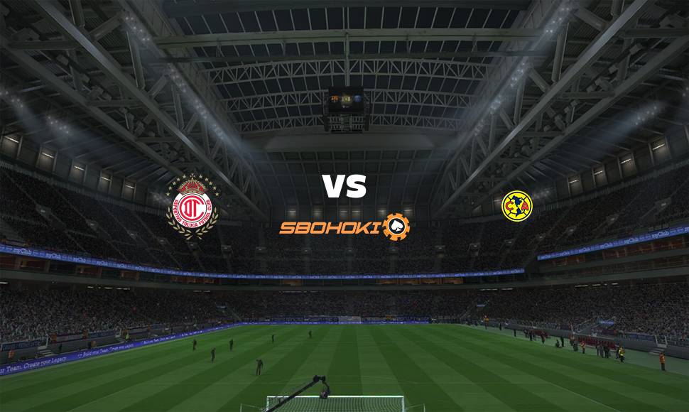 Live Streaming 
Toluca vs América 19 September 2021