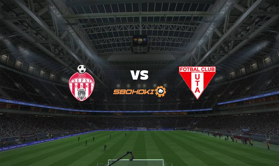Live Streaming 
Sepsi Sfantu Gheorghe vs UTA Arad 19 September 2021