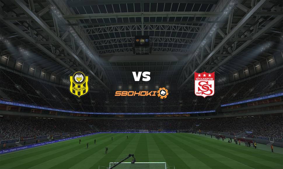 Live Streaming Yeni Malatyaspor vs Sivasspor 21 September 2021 1